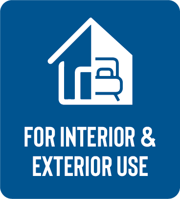 For Interior & Exterior Use