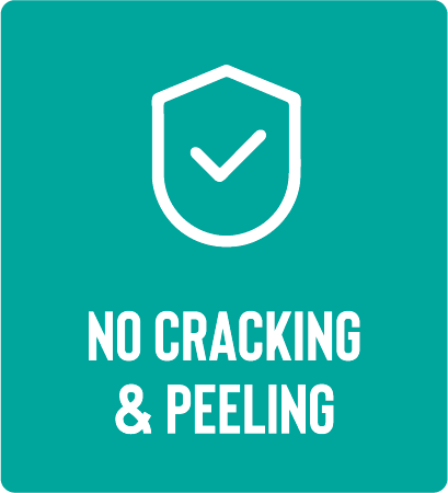 No Cracking and Peeling