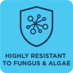 Highly Resistant to Fungus & Algae